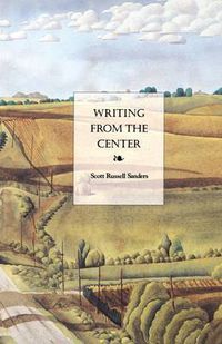 Cover image for Writing from the Center