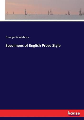 Specimens of English Prose Style