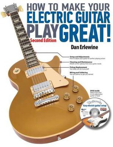 Cover image for How to Make Your Electric Guitar Play Great!