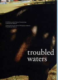 Cover image for Troubled Waters: 12 Still Lifes from the Siemens Photography Collection Pinakothek Der Moderne