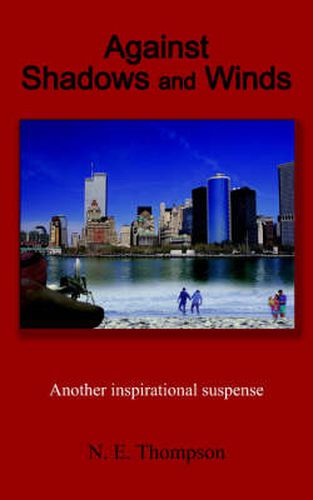 Cover image for Against Shadows and Winds