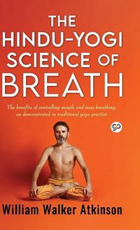 Cover image for The Hindu-Yogi Science of Breath (Deluxe Library Edition)