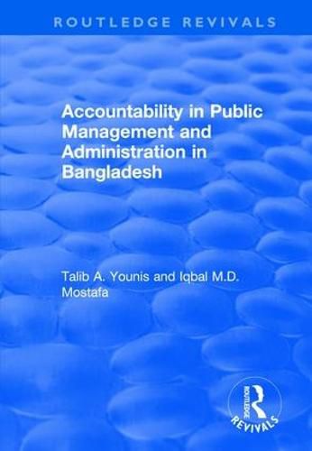 Cover image for Accountability in Public Management and Administration in Bangladesh