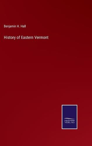 History of Eastern Vermont