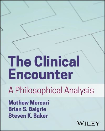 Cover image for The Clinical Encounter