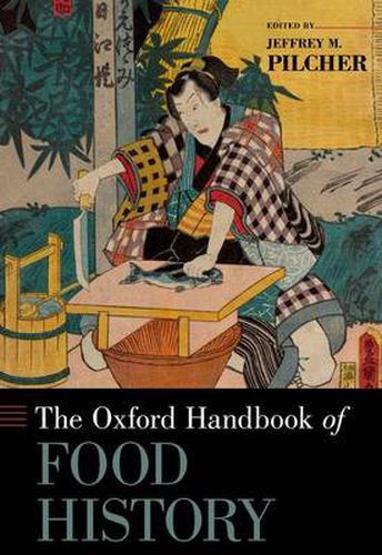 Cover image for The Oxford Handbook of Food History