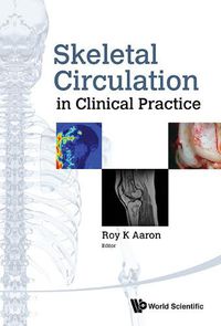 Cover image for Skeletal Circulation In Clinical Practice