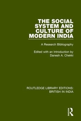 Cover image for The Social System and Culture of Modern India: A Research Bibliography