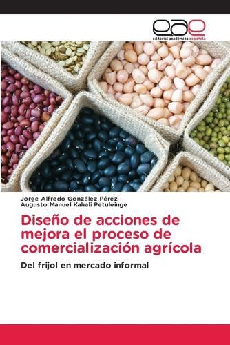 Cover image for Diseno de acciones de mejora el proceso de comercializacion agricola