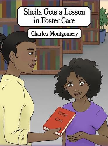 Cover image for Sheila Gets a Lesson in Foster Care