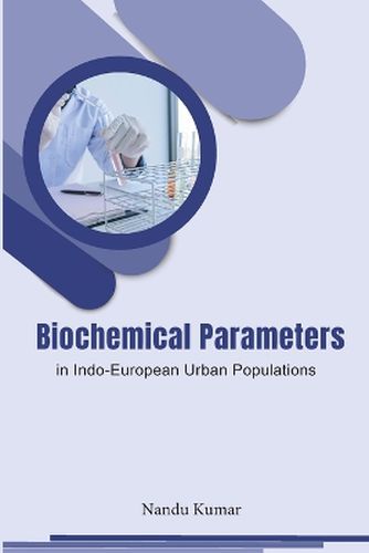 Cover image for Urban Indo-European Populations' Biochemical Parameters