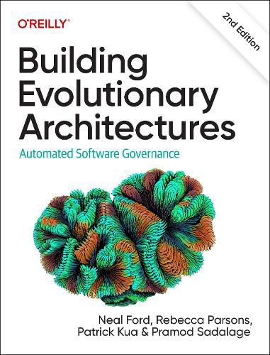 Building Evolutionary Architectures: Automated Software Governance