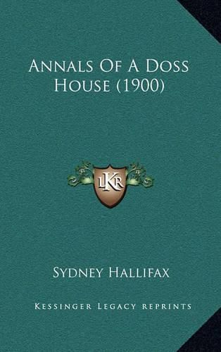 Cover image for Annals of a Doss House (1900)