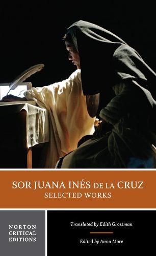 Cover image for Sor Juana Ines de la Cruz:  Selected Works