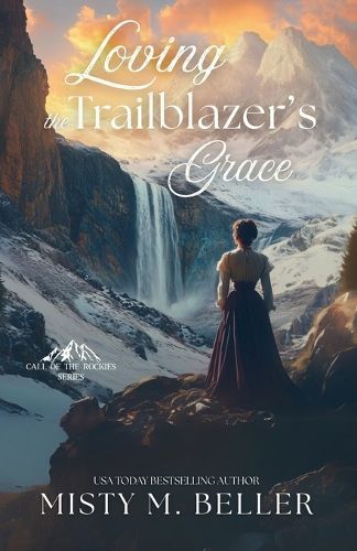 Cover image for Loving the Trailblazer's Grace