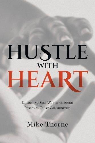 Cover image for Hustle With Heart