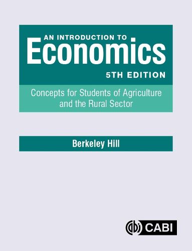 Cover image for An Introduction to Economics: Concepts for Students of Agriculture and the Rural Sector