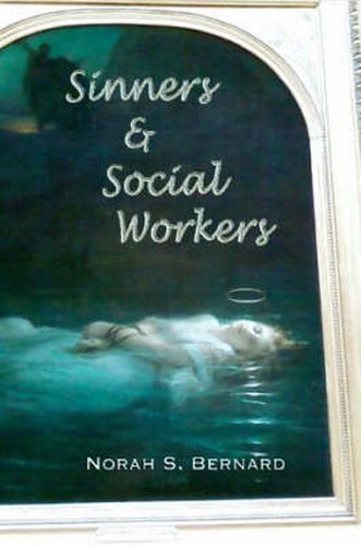 Cover image for Sinners & Social Workers