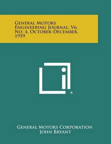 Cover image for General Motors Engineering Journal, V6, No. 4, October-December, 1959