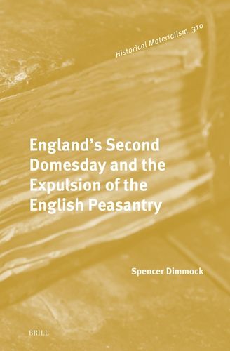 Cover image for England's Second Domesday and the Expulsion of the English Peasantry