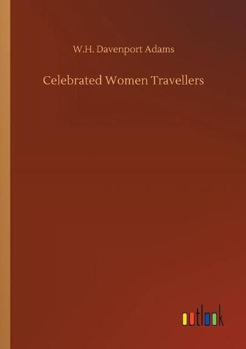 Cover image for Celebrated Women Travellers