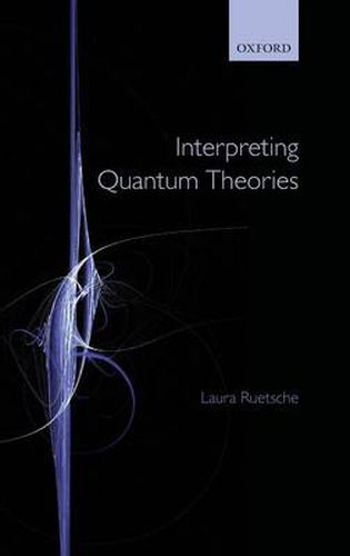 Cover image for Interpreting Quantum Theories