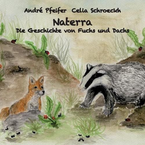 Cover image for Naterra - Die Geschichte von Fuchs und Dachs