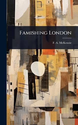 Cover image for Famishing London