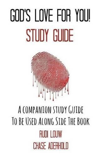 Cover image for God's Love for You! - Study Guide: A Companion Study Guide to Be Used Along Side the Book