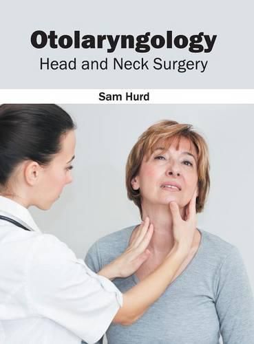 Cover image for Otolaryngology: Head and Neck Surgery