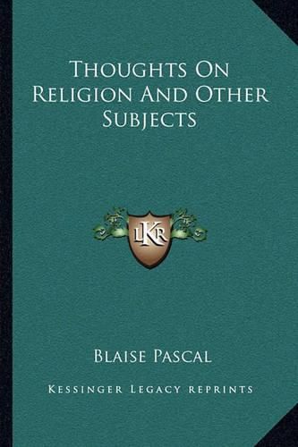 Thoughts on Religion and Other Subjects