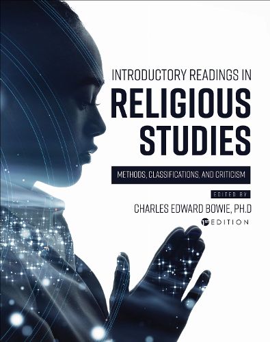 Cover image for Introductory Readings in Religious Studies: Methods, Classifications, and Criticism