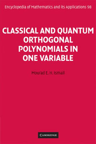 Cover image for Classical and Quantum Orthogonal Polynomials in One Variable