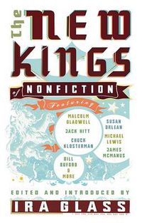 Cover image for The New Kings of Nonfiction