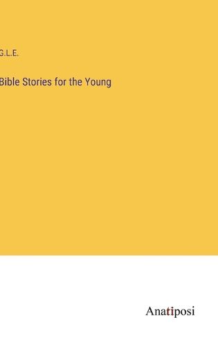 Cover image for Bible Stories for the Young