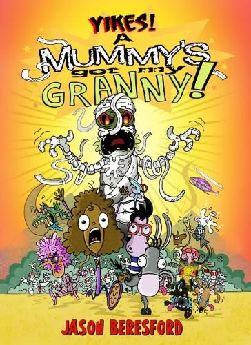 Cover image for Yikes! A Mummy's Got My Granny