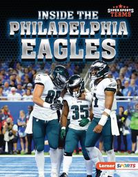 Cover image for Inside the Philadelphia Eagles