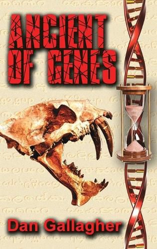 Cover image for Ancient of Genes: Prehistoric Resurrection... or Genetic Warfare?