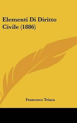 Cover image for Elementi Di Diritto Civile (1886)