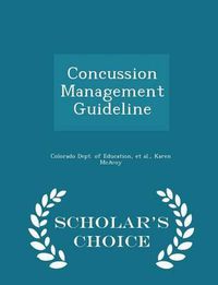 Cover image for Concussion Management Guideline - Scholar's Choice Edition