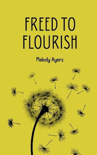 Cover image for Freed to flourish