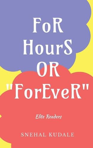 Cover image for For Hours or Forever