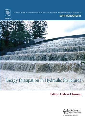 Cover image for Energy Dissipation in Hydraulic Structures