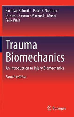 Cover image for Trauma Biomechanics: An Introduction to Injury Biomechanics