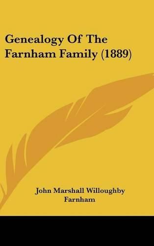 Cover image for Genealogy of the Farnham Family (1889)