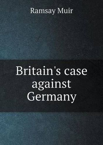 Cover image for Britain's case against Germany