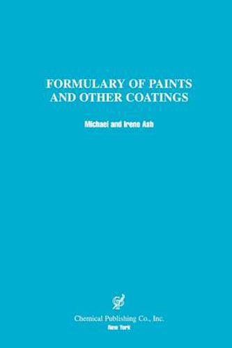 Cover image for A Formulary of Paints and Other Coatings