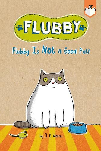 Cover image for Flubby Is Not a Good Pet!