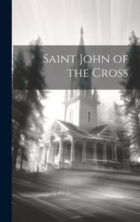 Cover image for Saint John of the Cross