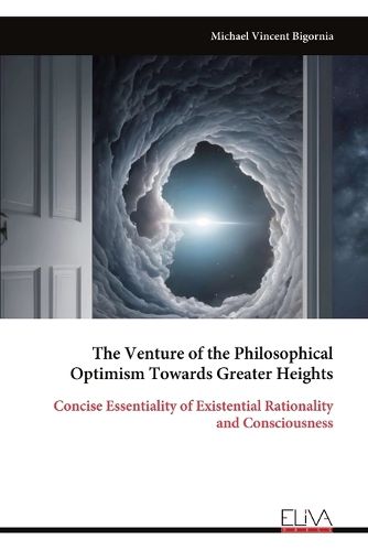 Cover image for The Venture of the Philosophical Optimism Towards Greater Heights